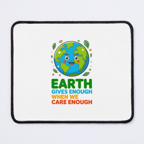 Item preview, Earth Gives Enough When We Care Enough Earth Day Environmentalist Conservation designed and sold by artcultreone.