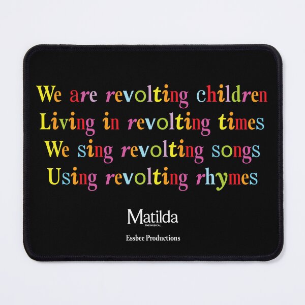 Item preview, Revolting Children - Matilda Musical Protest Sign designed and sold by EssbeePrdctns.