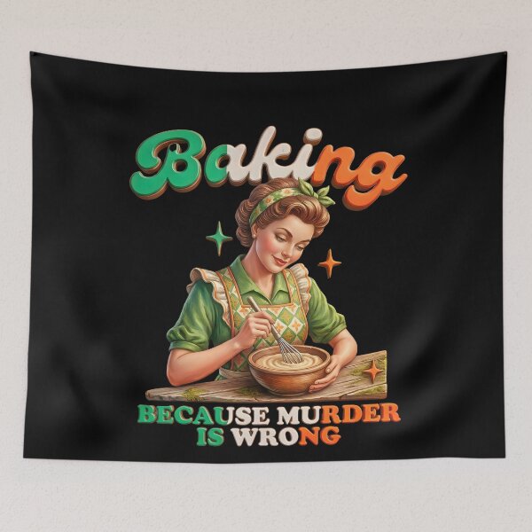 Item preview, Baking Because Murder Is Wrong  designed and sold by OliDesigns.