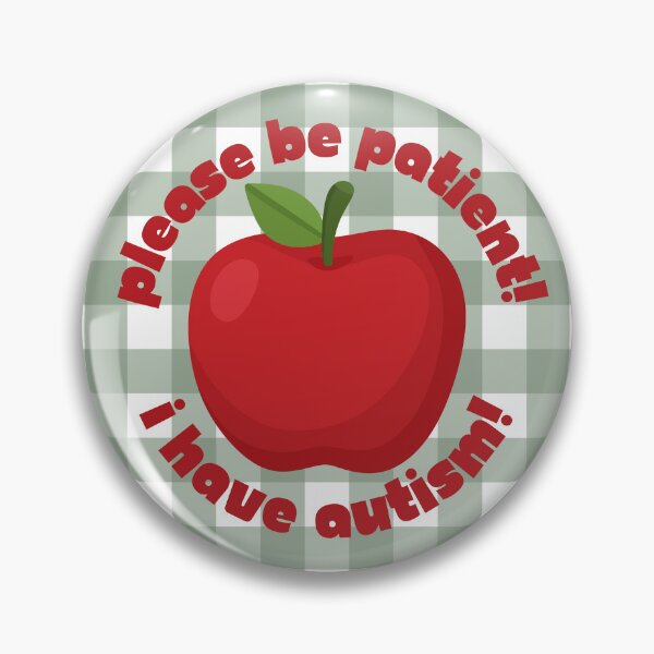 Item preview, I Have Autism Apple Pin designed and sold by bendystylish.