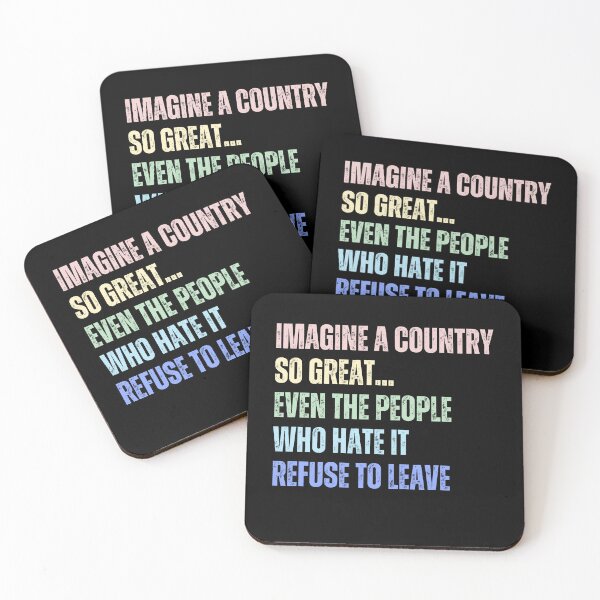 Item preview, Imagine A Country So Great Even The People Who Hate It America Quote designed and sold by SkeletonsDanger.