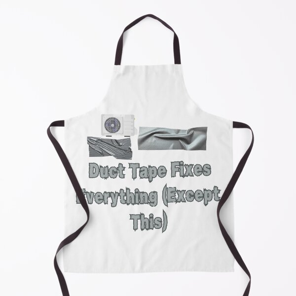 Item preview, Funny Duct Tape Fixes Everything Except This T-Shirt | Sarcastic Humor Meme Design | DIY Joke Gift designed and sold by Anasalseady.