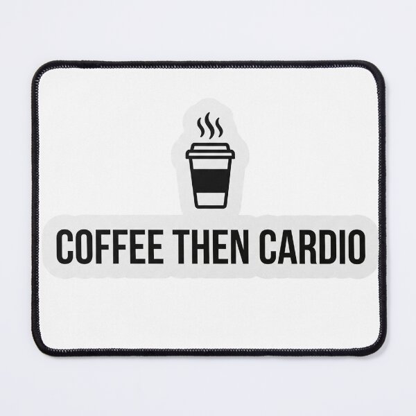 Item preview, Coffee Then Cardio Funny Fitness Sticker Coffee Lover Gym Humor Gift designed and sold by Bmd4Fitness.