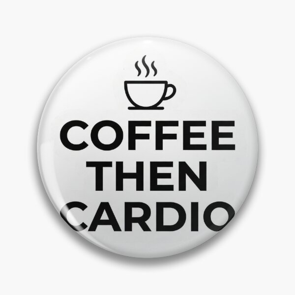 Item preview, Coffee Then Cardio Funny Fitness Sticker Coffee Lover Gym Humor Gift designed and sold by Bmd4Fitness.