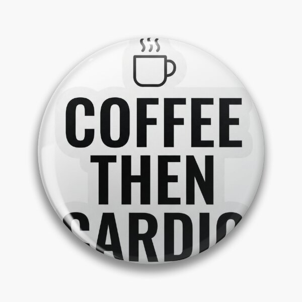 Item preview, Coffee Then Cardio Funny Fitness Sticker Coffee Lover Gym Humor Gift designed and sold by Bmd4Fitness.