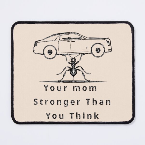 Item preview, Resilient Your Mom Stronger Than You Think Ant Mindset Gift designed and sold by MyDesigneStore.
