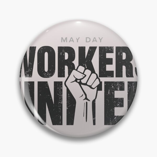 Item preview, May Day Workers United - Vintage Distressed Labor Rights Fist Graphic designed and sold by PACS0011.