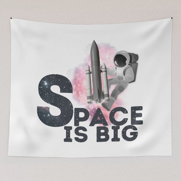 Item preview, Space Is Big Astronaut Rocket designed and sold by ReuvenStore.