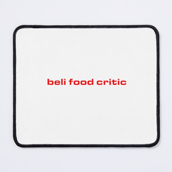 Item preview, Beli Food Critic designed and sold by taylorebarnes.
