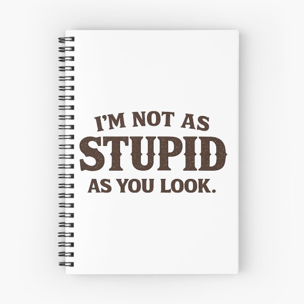 Item preview, I’m Not As Stupid As You Look – Western Tombstone Quote Shirt designed and sold by gahteeriffico.
