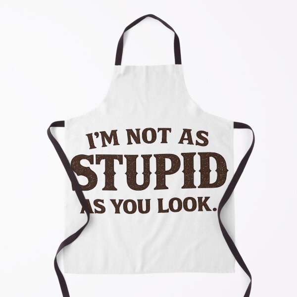 Item preview, I’m Not As Stupid As You Look – Western Tombstone Quote Shirt designed and sold by gahteeriffico.