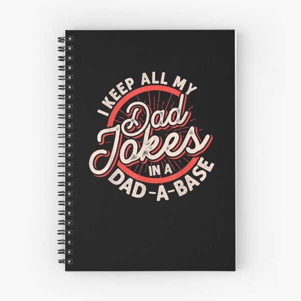 Item preview, I Keep All My Dad Jokes In A Dad-A-Base - Funny Tech Pun designed and sold by Creative Spark.