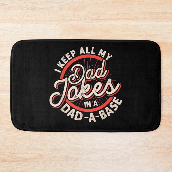 Item preview, I Keep All My Dad Jokes In A Dad-A-Base - Funny Tech Pun designed and sold by Creative Spark.