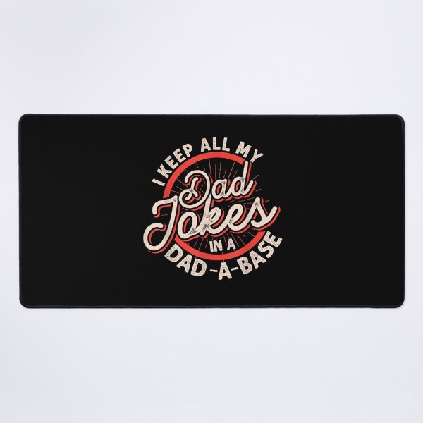Item preview, I Keep All My Dad Jokes In A Dad-A-Base - Funny Tech Pun designed and sold by Creative Spark.