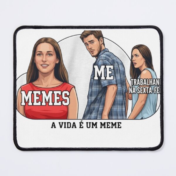 Item preview, Distracted Boyfriend Meme - Working on Fridays vs Memes Humor designed and sold by LaKevinDante.