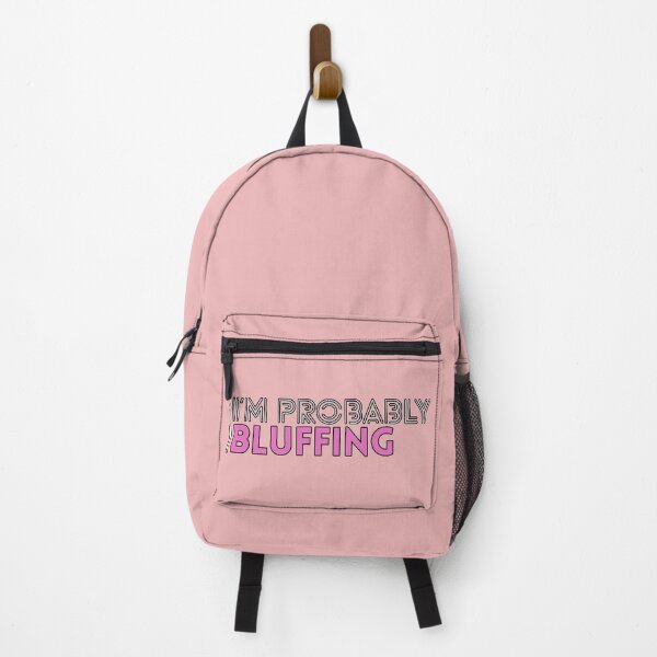 Item preview, I'm Probably Bluffing (Sarcastic Phrase, Subtle Humor, Relatable, Modern Design) designed and sold by AstronautMerch.