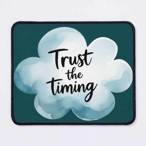 Item preview, Trust the Timing designed and sold by TheInkyLine.