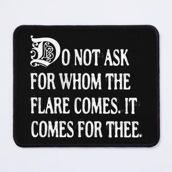 Item preview, Do Not Ask Flare Comes For Thee Funny T-Shirts Tees Hoodies Pins Stickers Magnets Mugs Posters Flare Day Chronic Illness Autoimmune Disorders Gifts designed and sold by ChronicillnessT.