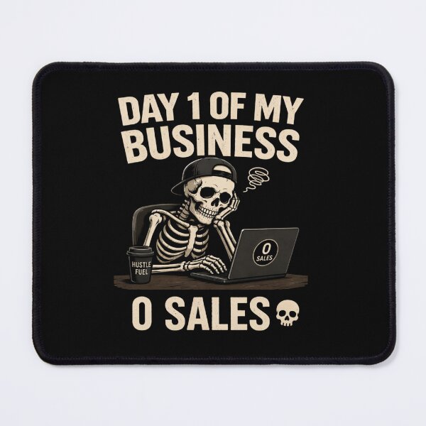 Item preview, Day 1 of My Business 0 Sales Shirt – Funny Entrepreneur T-Shirt, Small Business Humor Tee, Hustle Meme Graphic Tee designed and sold by RALYSHOP.
