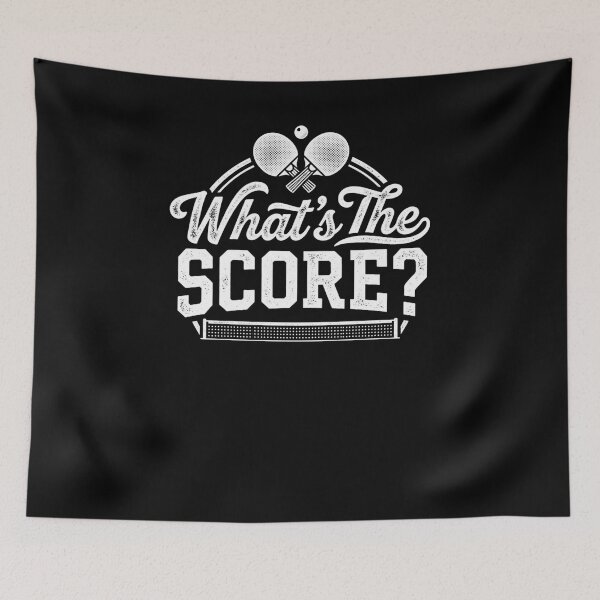 Item preview, What's The Score Table Tennis Player Sport Fan designed and sold by snowry.