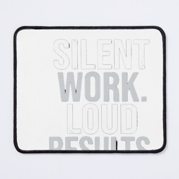 Item preview, Silent Work Loud Results – Motivational Quote T-Shirt, Minimalist Success Mindset Design designed and sold by A-G-store.