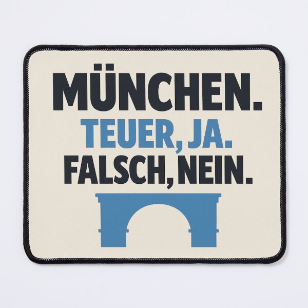 Item preview, Munich German Quote Shirt – MÜNCHEN. TEUER, JA. FALSCH, NEIN. designed and sold by POD DYNASTY.