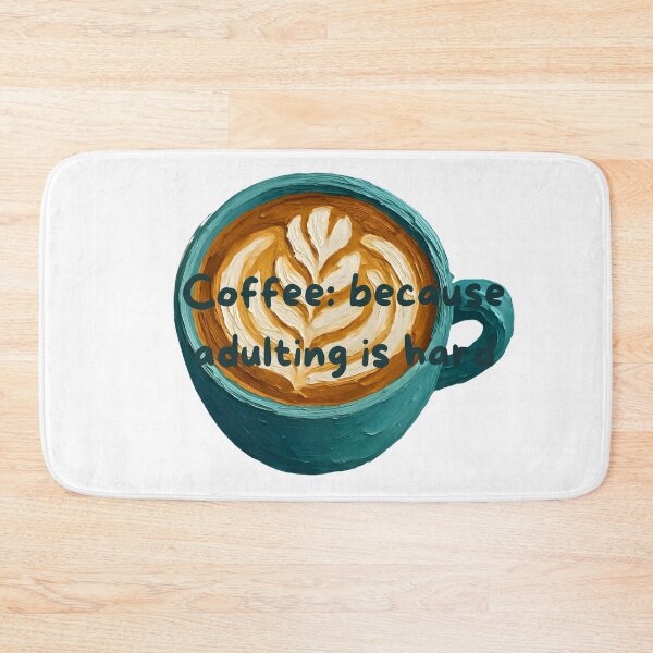 Item preview, Coffee: because adulting is hard designed and sold by SnugCozy.