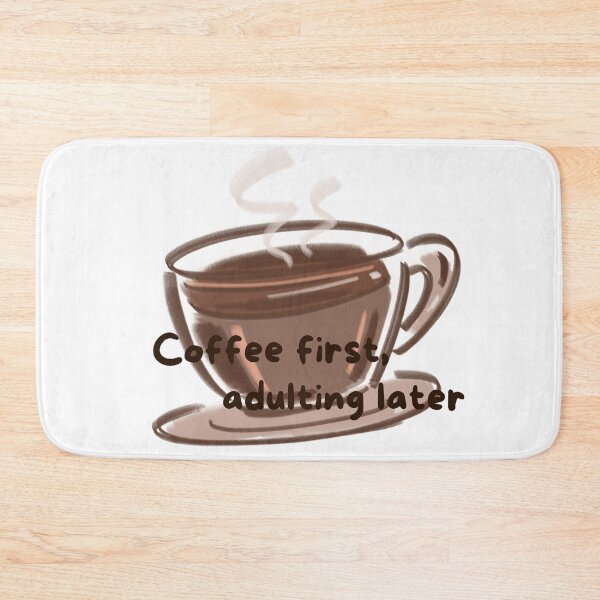 Item preview, Coffee first, adulting later designed and sold by SnugCozy.