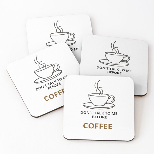 Item preview, Don't Talk To Me Before Coffee Funny Coffee Lover Quote Design designed and sold by AliKwStore.