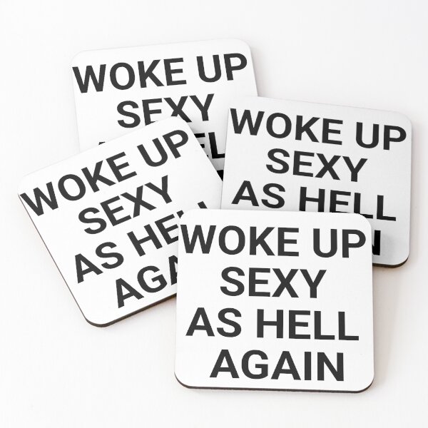 Item preview, Woke up sexy as hell again designed and sold by AmazingTrinkets.