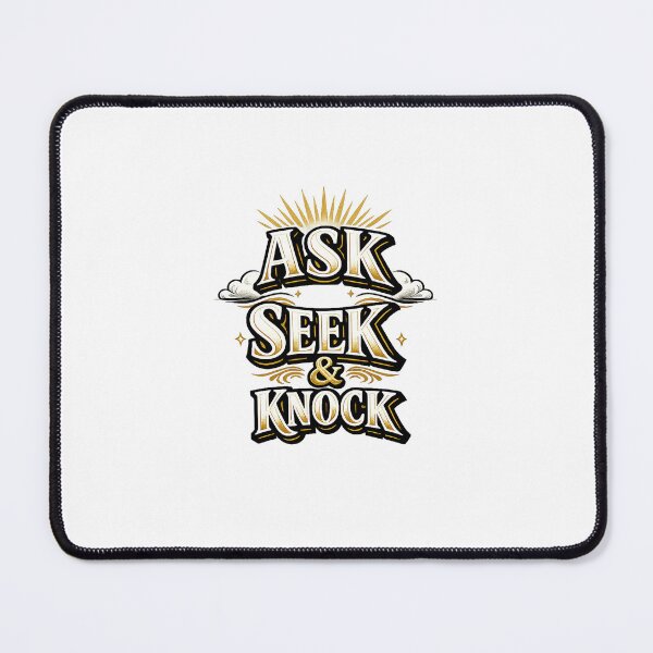 Item preview, Ask Seek Knock designed and sold by therodion.