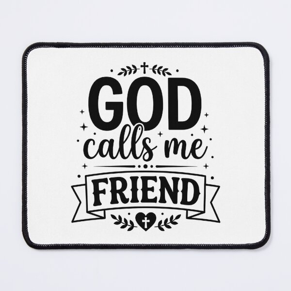 Item preview, GOD calls me FRIEND designed and sold by Faithloveshop.