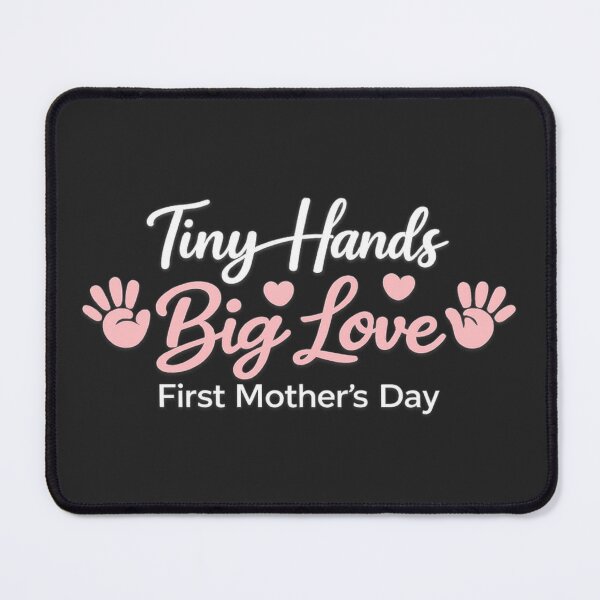 Item preview, Tiny Hands Big Love First Mother’s Day 2026 Gift for New Mom designed and sold by jglobal360.