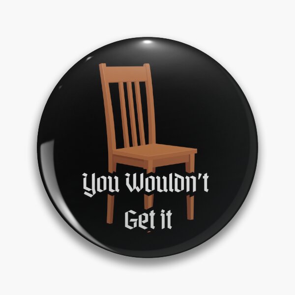 Item preview, You Wouldn't Get it designed and sold by meldurand.