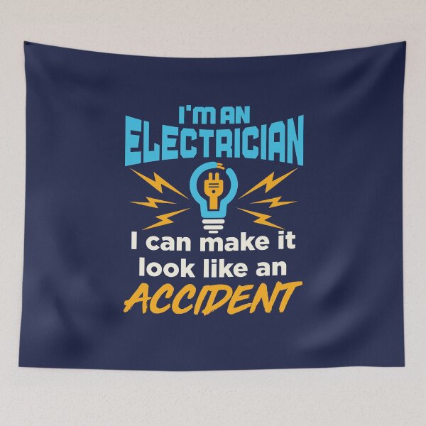 Item preview, I'm An Electrician I Can Make It Look Like An Accident designed and sold by jaygo.