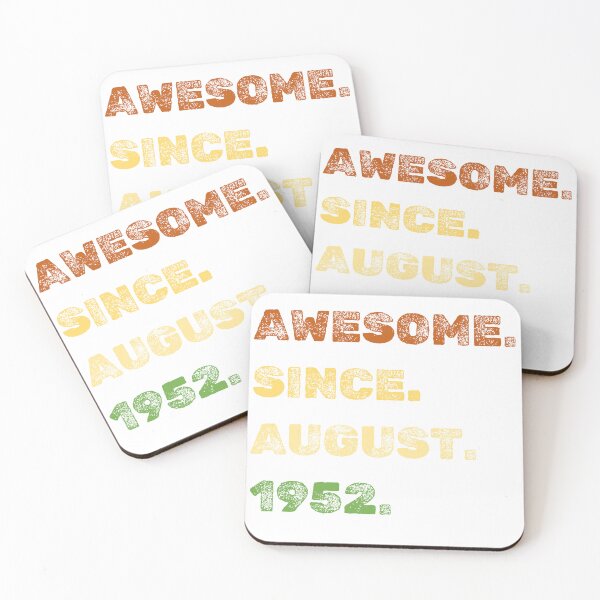 Item preview, Awesome Since August 1952, retro typography designed and sold by Peetacho.