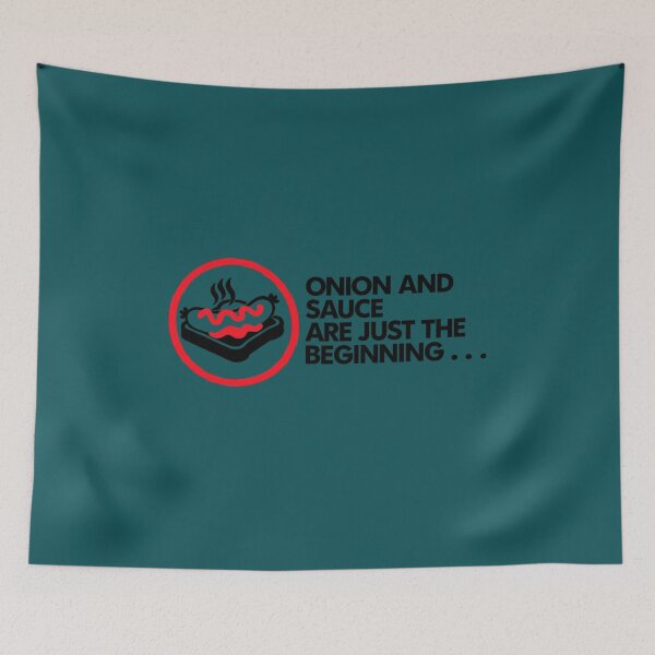 Item preview, BUNNINGS ONION AND SAUCE ARE JUST THE BEGINNING... designed and sold by DomGDesign.