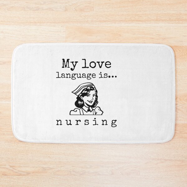 Item preview, Nursing Love Language designed and sold by Whackadoodletee.