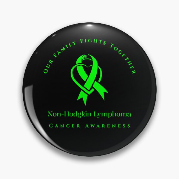 Item preview, Our Family Fights Together Non-Hodgkin Lymphoma Cancer Awareness designed and sold by ACA Design & Print.