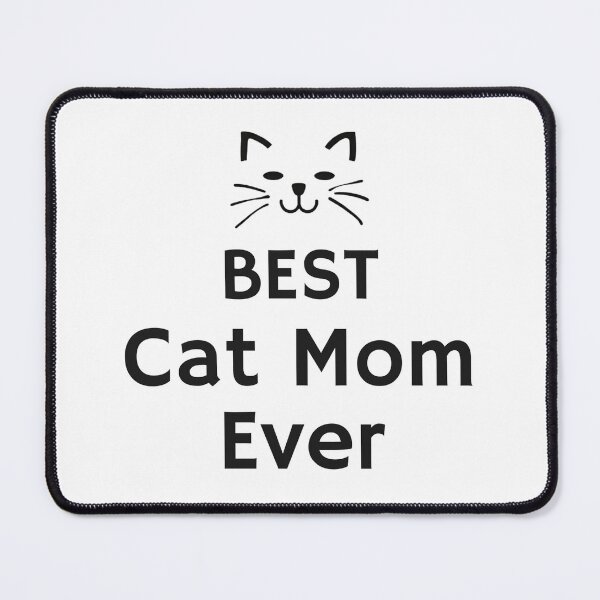 Item preview, Best Cat Mom Ever | Cat Mom Gift | Mother's Day Shirt for Cat Lovers designed and sold by AkiraCustoms.