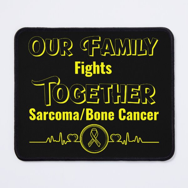 Item preview, Our Family Fights Together Sarcoma/Bone Cancer designed and sold by ACA Design & Print.