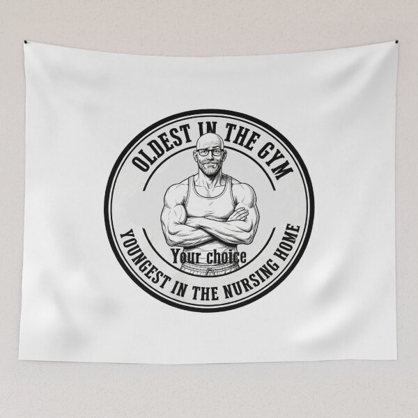 Item preview, Oldest in the Gym Youngest in Nursing Home designed and sold by Old Man Athletics.