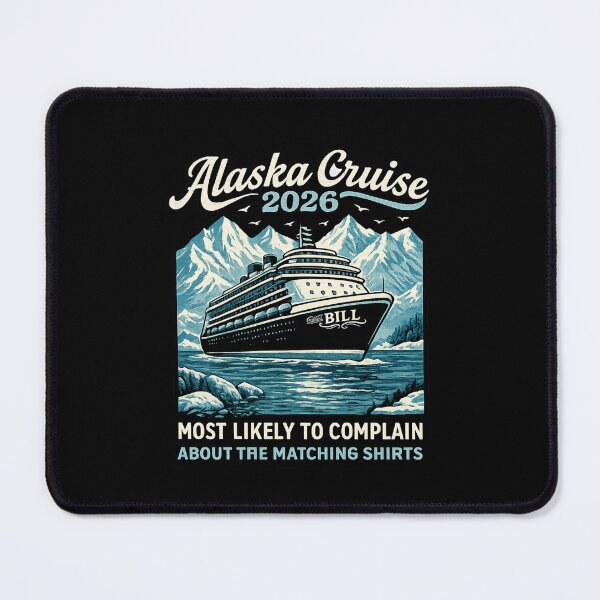 Item preview, Alaska Cruise 2026 Most Likely To Complain Funny Matching designed and sold by Creative Spark.
