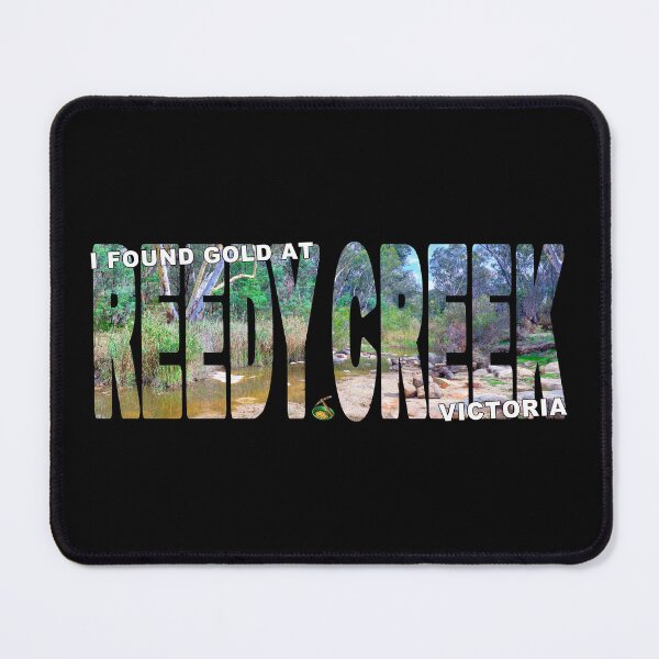 Item preview, I Found Gold at REEDY CREEK Victoria - Pan Pick Panning Fossicking designed and sold by Adam Gormley.