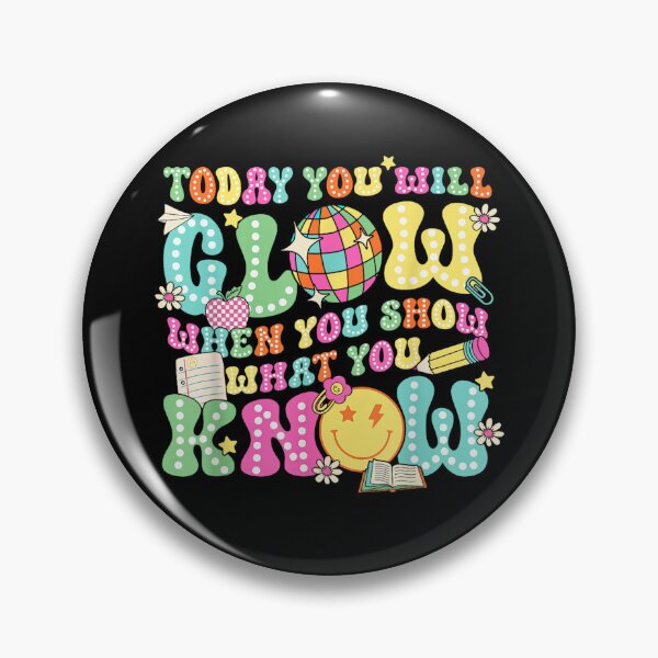 Item preview, today you will glow when you show what you know test day  designed and sold by CAnastazyshop.