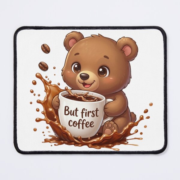 Item preview, Cute Bear But First Coffee | Funny Bear Coffee Lover Cartoon | Morning Coffee Bear Design designed and sold by MyStore2025.