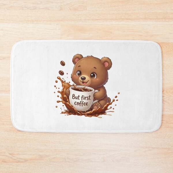 Item preview, Cute Bear But First Coffee | Funny Bear Coffee Lover Cartoon | Morning Coffee Bear Design designed and sold by MyStore2025.