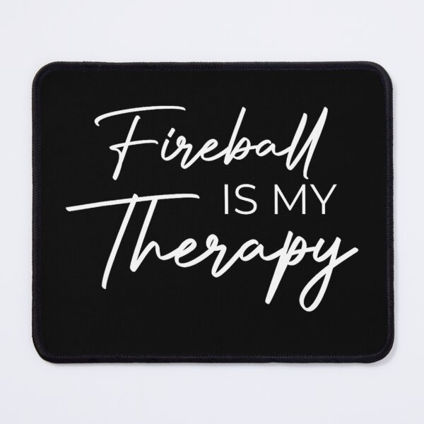 Item preview, Fireball is My Therapy designed and sold by alber-garnell.