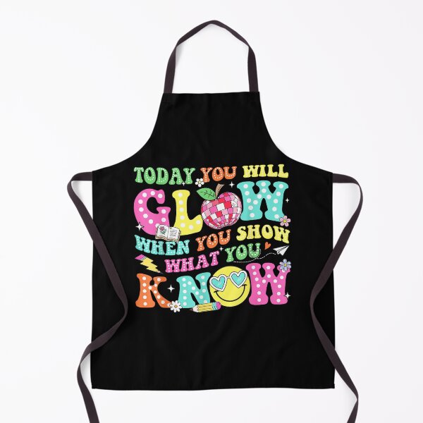 Item preview, today you will glow when you show what you know test day  designed and sold by CAnastazyshop.