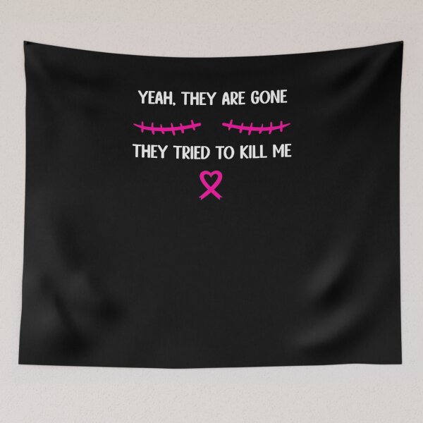 Item preview, Funny Breast Cancer Survivor Mastectomy They're Gone designed and sold by alber-garnell.